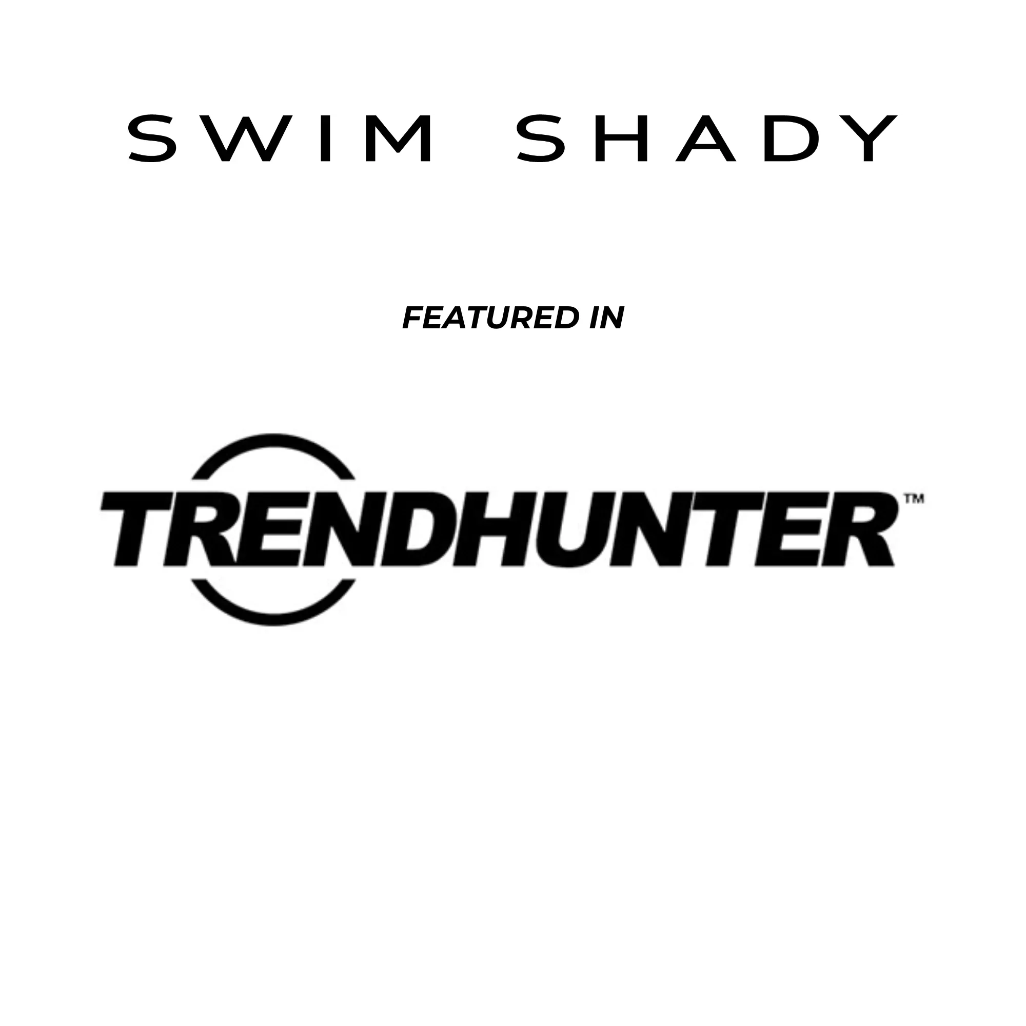 Swim Shady Featured in TrendHunter